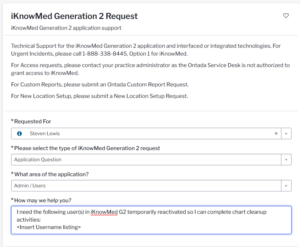 Screenshot of a ServiceNow ticket showing what information is needed for the request.
