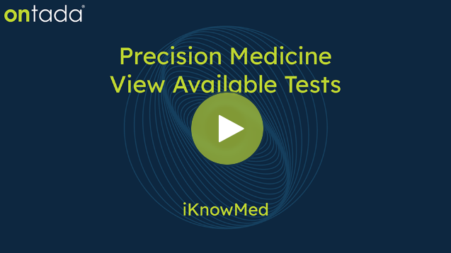View Precision Medicine: View Available Tests video